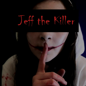 Jeff the Killer (feat. Roage)