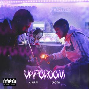 Vaporoom (feat. XMatt)