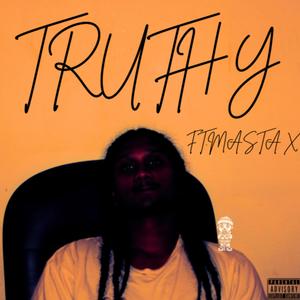 TRUTHY (feat. MastaX)