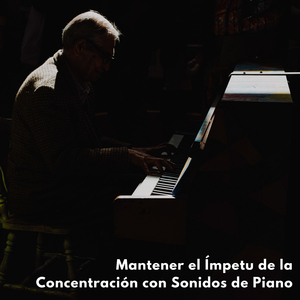 Preludio De Piano Concentrado Para Inspirarse