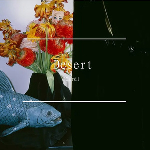 Desert（PROD BY GOAT MUSIC）