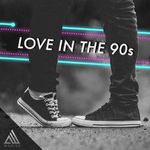 Love in the 90's