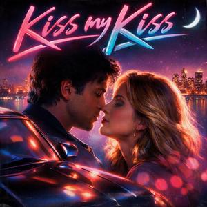 Kiss My Kiss