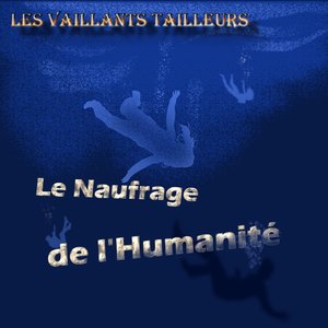 Le Naufrage de L'Humanité