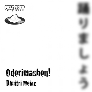 Odorimashou! (Original Mix)