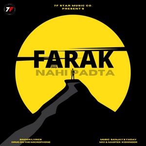 Farak Nahi Padta (feat. Drug On The Microphone)