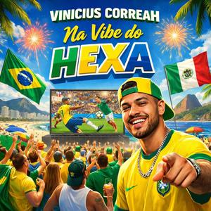 NA VIBE DO HEXA