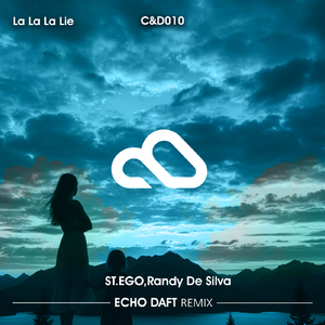 La La La Lie (ECHO DAFT Remix)
