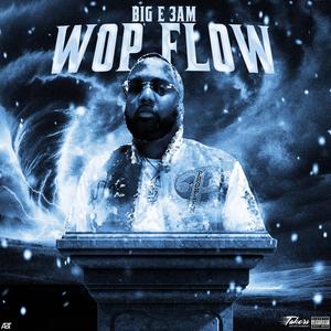 Wop Flow