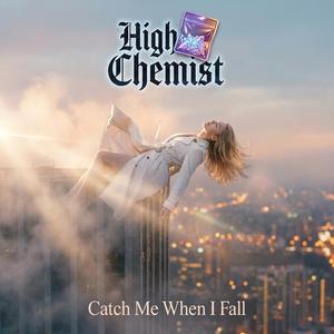 Catch Me When I Fall