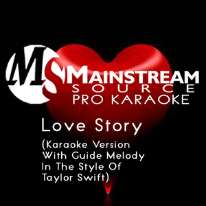 Love Story (Karaoke Version With Guide Melody in the Style of Taylor Swift)