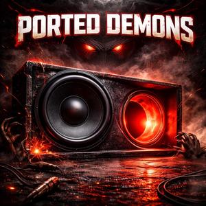 Ported Demons