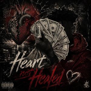Heart Not Healed
