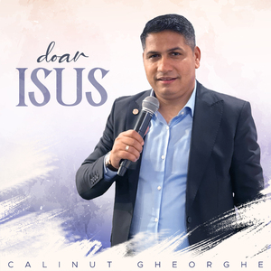 Doar Isus
