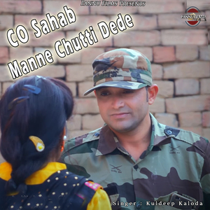 CO Sahab Manne Chutti Dede
