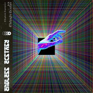 Endless Ecstasy (A Euphoric experience)