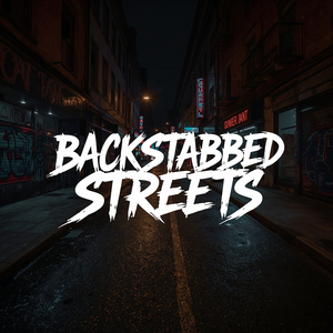 Backstabded Streets