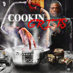 Cookin Grits (feat. Agoff)