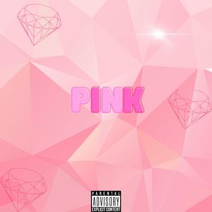 Pink (feat. Lil Pimp Square)