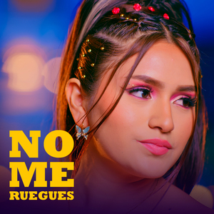 No Me Ruegues
