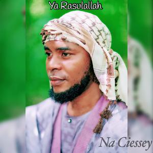 Ya Rasulallah