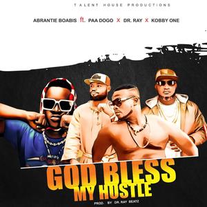 Hustle (feat. Paa Dogo, Dr Ray Beats & Kobby One)