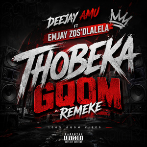 Thobeka Gqom Remeke
