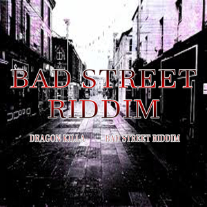 Bad Street Riddim (Instrumental Version)