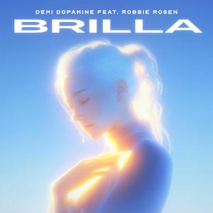 BRILLA (feat. Robbie Rosen)