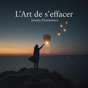 L'art de s'effacer