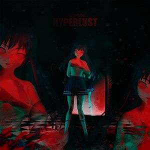 Hyperlust (Original Mix)