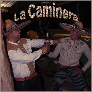 La Caminera (feat. Artillero & Noel Mena)