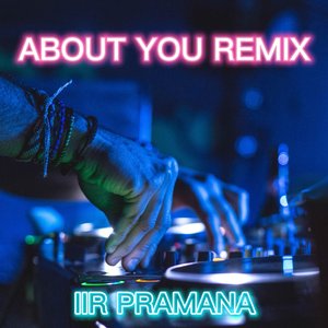 ABOUT YOU REMIX