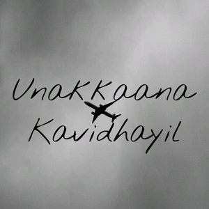Unakkaana Kavidhayil