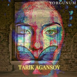 Yorgunum (Şiir Müzikleri)