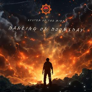 Dancing on Doomsday (feat. Shedo Meiwaku)