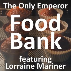 Food Bank (feat. Lorraine Mariner)