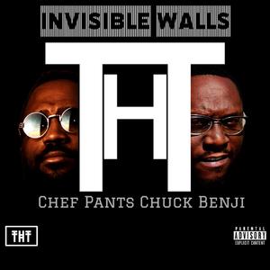 Invisible Walls (feat. Chuck Benji)
