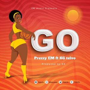 Go (feat. Kg telvo)