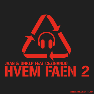 Hvem faen 2 (#ResirkulertLyd)