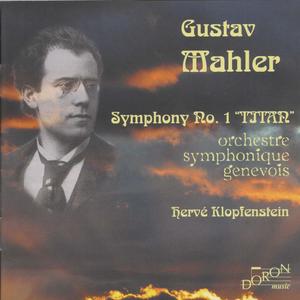 Symphony No. 1 "Titan": I. Langsam schleppend
