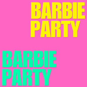 Barbie Party