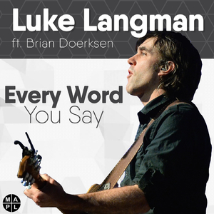 Every Word You Say