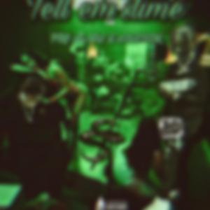 Tell em slime (feat. PRG Mari)