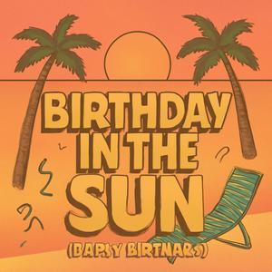 Birthday in the Sun