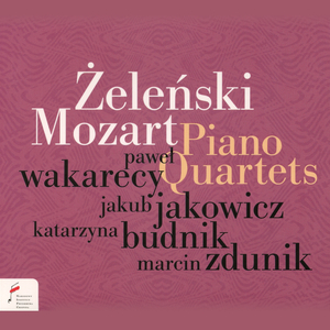 Władysław Żeleński: Piano Quartet in C Minor, Op. 61: II. Romanza. Andante sostenuto