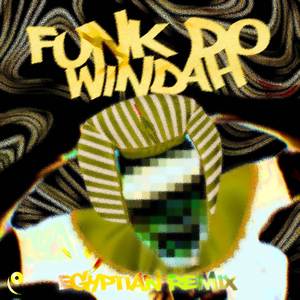 FUNK DO WINDAH (Egyptian Remix)