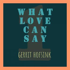 What Love Can Say
