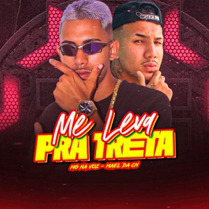 Me Leva pra Treta