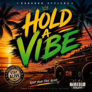 Hold A Vibe